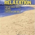 Instant Relaxation by Debra Lederer and Michael Hall